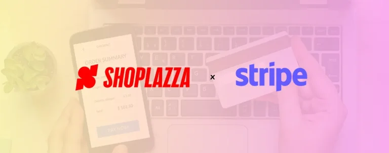 2_ Shoplazza to improve efficiency, security for e-commerce payments with new Stripe collaboration_11zon