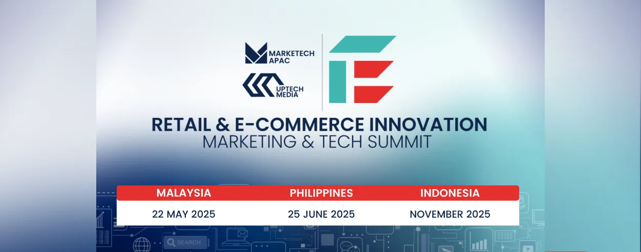 1_UpTech Media, MARKETECH APAC to feature critical industry conversations at recently expanded ‘Retail and E-Commerce Innovation Summit’