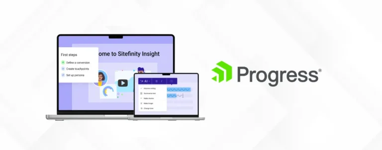 Progress Sitefinity’s latest enhancements to help marketers save time, boost engagement