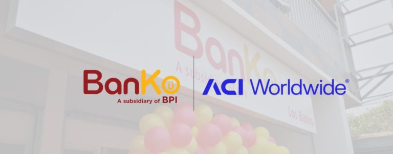 BPI’s BanKo taps ACI Worldwide to modernise its payments infrastructure in the Philippines