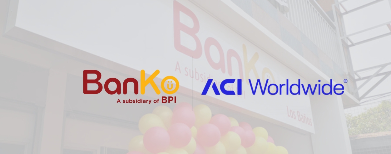 BPI’s BanKo taps ACI Worldwide to modernise its payments infrastructure in the Philippines