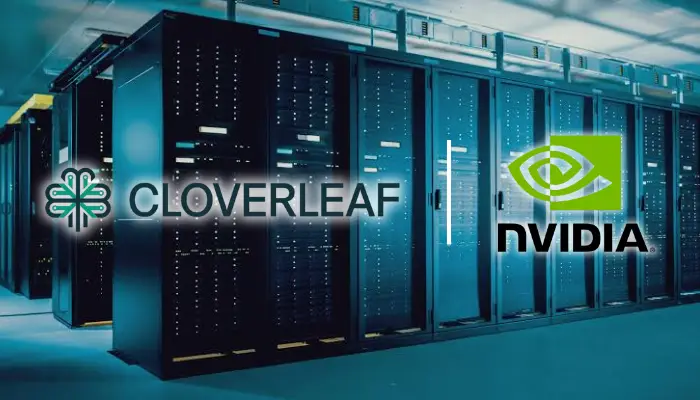 Cloverleaf, NVIDIA expand AI infrastructure push with strategic partnership